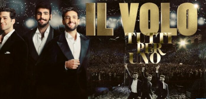 Il Volo - Tutti per Uno