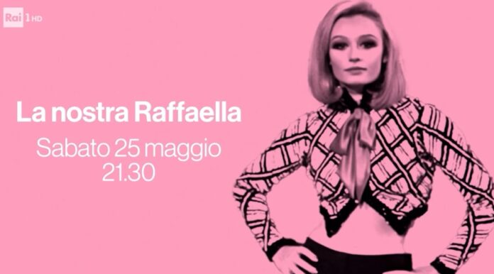 La nostra Raffaella